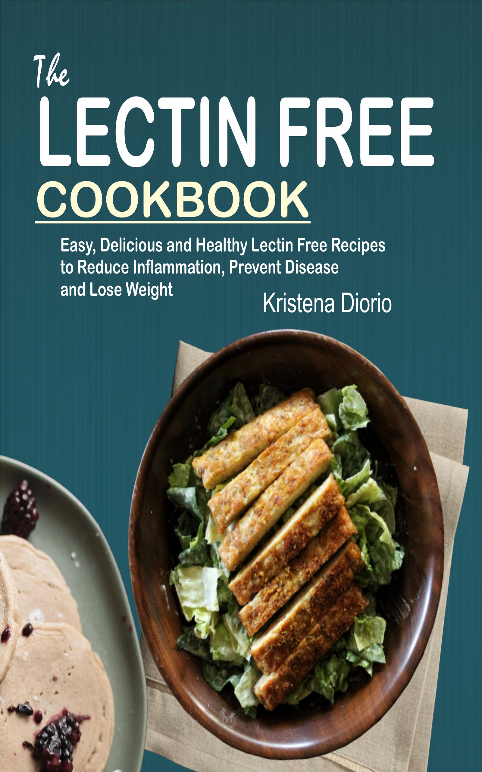the lectin free cookbook