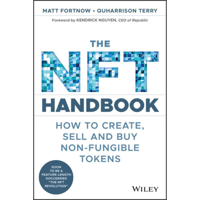 现货 非同质化代币手册 The NFT Handbook: How to Create, Se...