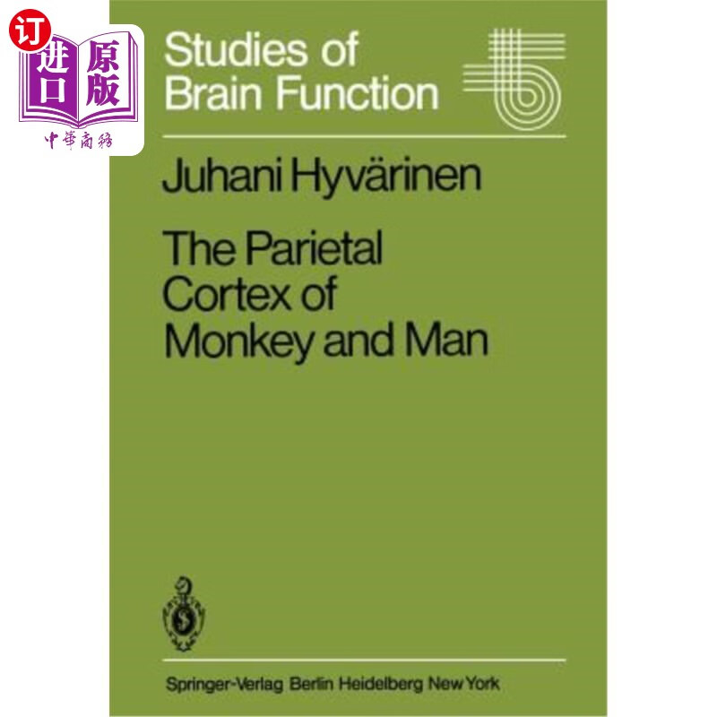海外直订the parietal cortex of monkey and man 猴子和人的顶叶皮层