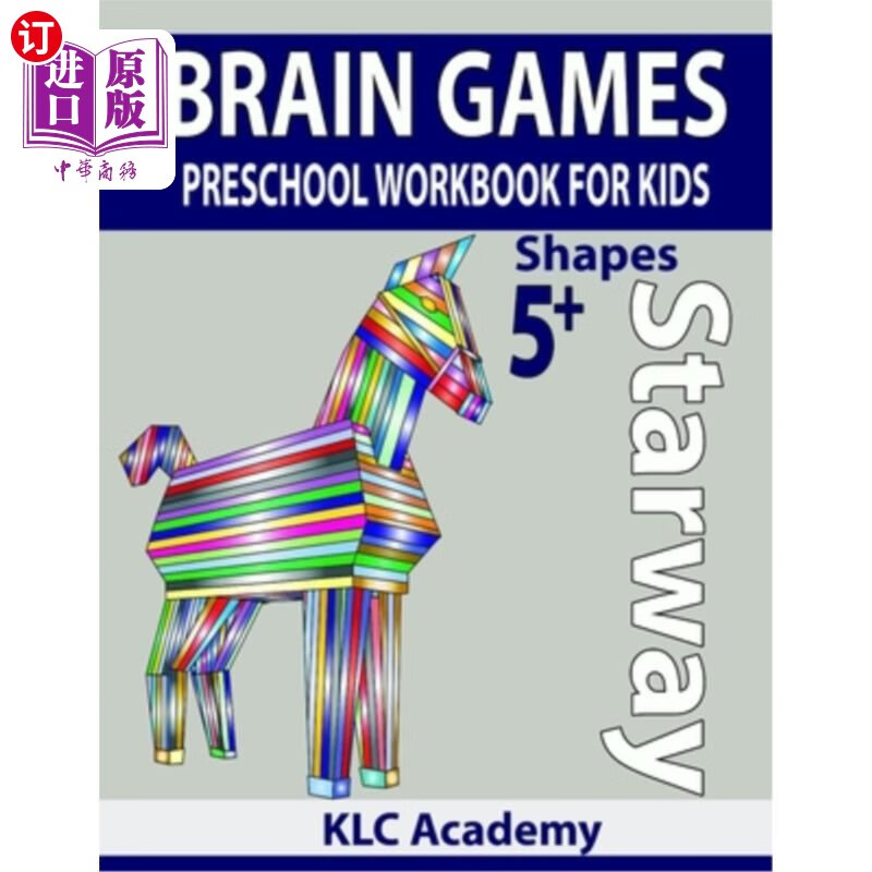 海外直订STARWAY BRAIN GAMES PRESCHOOL WORKBOOK FOR KIDS SHAPES (5+ Years) STARWAY大脑游戏学前儿童模型练习册(5岁以上)