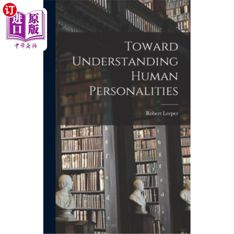 海外直订Toward Understanding Human Personalities 了解人类的性格