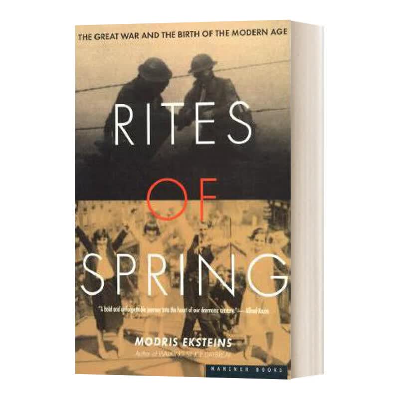 【瑕疵书】 Rites of Spring 春之祭次世界大战和现代的开端 英文版 进口英语原版书籍 英文原版 历史使用感如何?