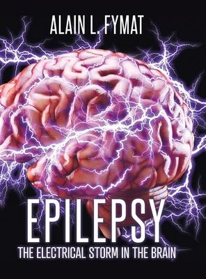预订 epilepsy: the electrical storm in the brain