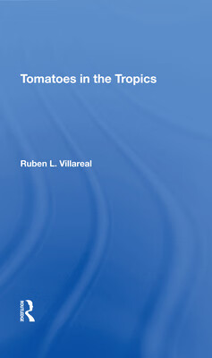 预订 Tomatoes in the Tropics