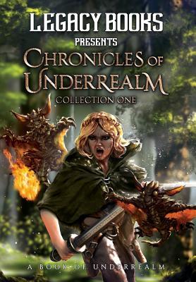 预订the chronicles of underrealm: collection one: a book of