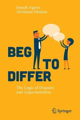 预订beg to differ: the logic of disputes and argumen