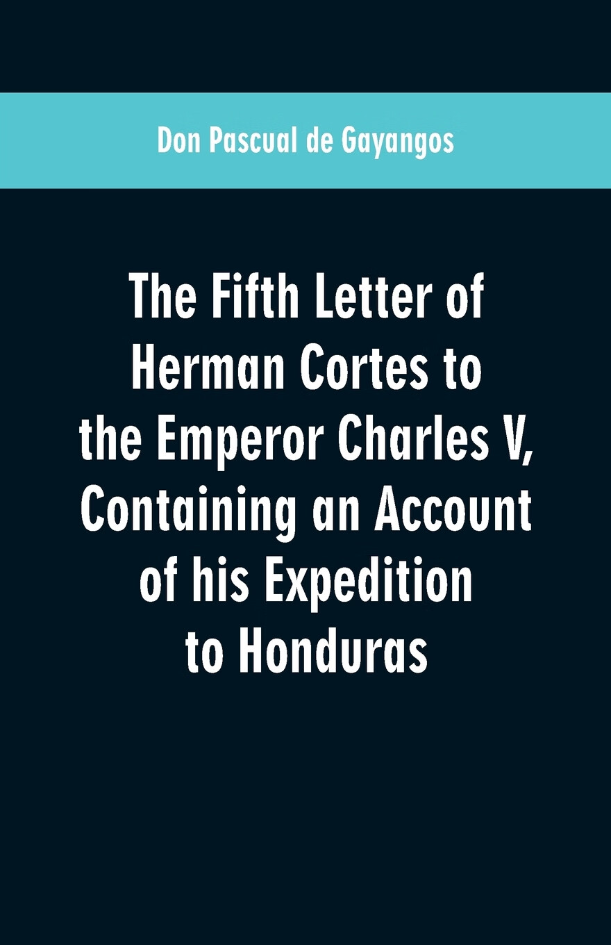 【预售 按需印刷】the fifth letter of herman cortes to the