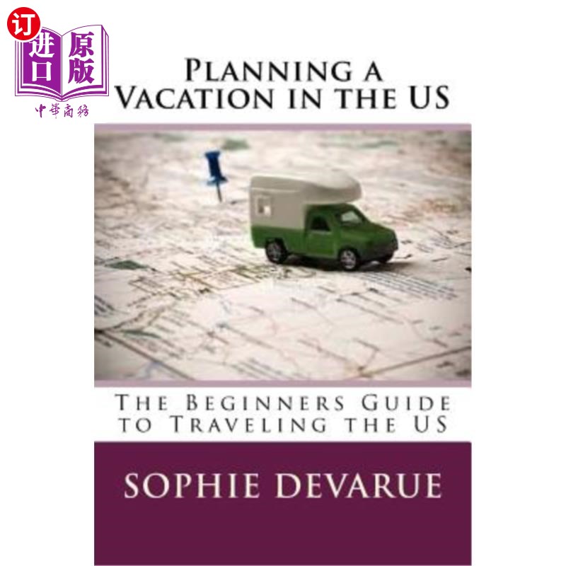 a vacation in the us: the beginners guide to traveling the us