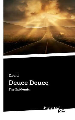 预订deuce deuce: the epidemic