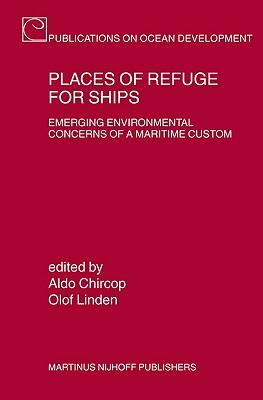 预订 places of refuge for ships: emerging environmental concerns