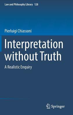 预订 interpretation without truth: a realistic enquir