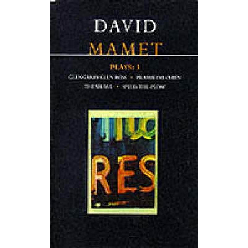 预订 Mamet Plays: 3: Glengarry Glen Ross; Prairie du Chien; The Shawl; Speed-the-Plow - 