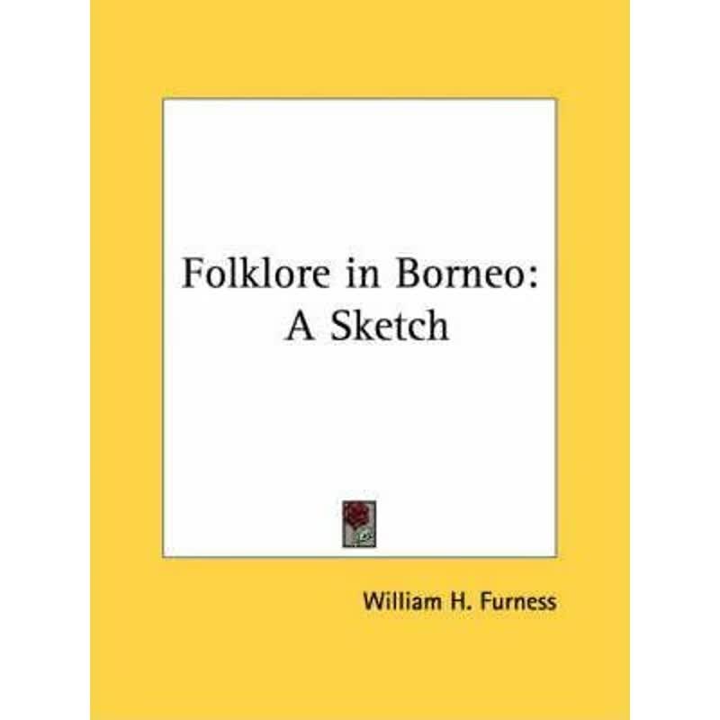 预订Folklore in Borneo