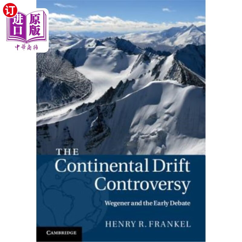 海外直订the continental drift controversy: wegener and the early