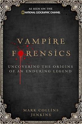 预订vampire forensics: uncovering the origins of an