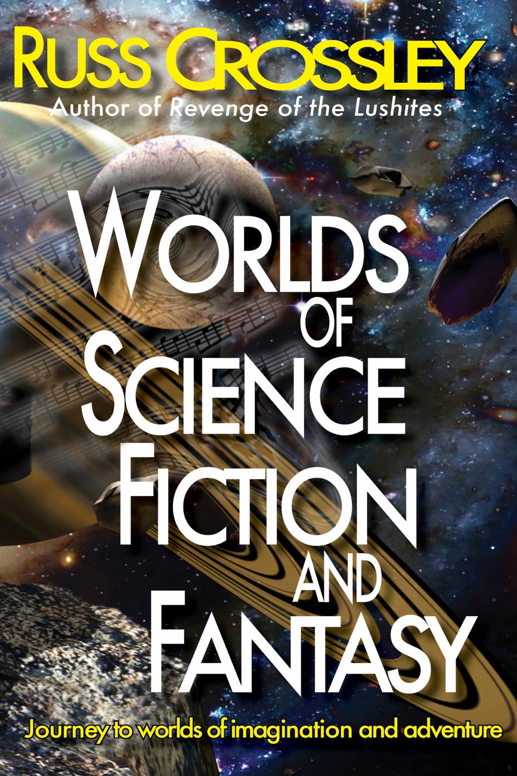 worlds of science fiction  and fantasy