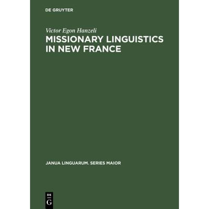 missionary, 预订 missionary linguistics in new france : a stu.