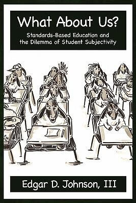 standards-based education and the dilemma of student