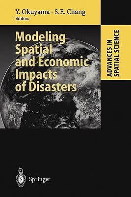 预订 Modeling Spatial and Economic Impacts of Disasters
