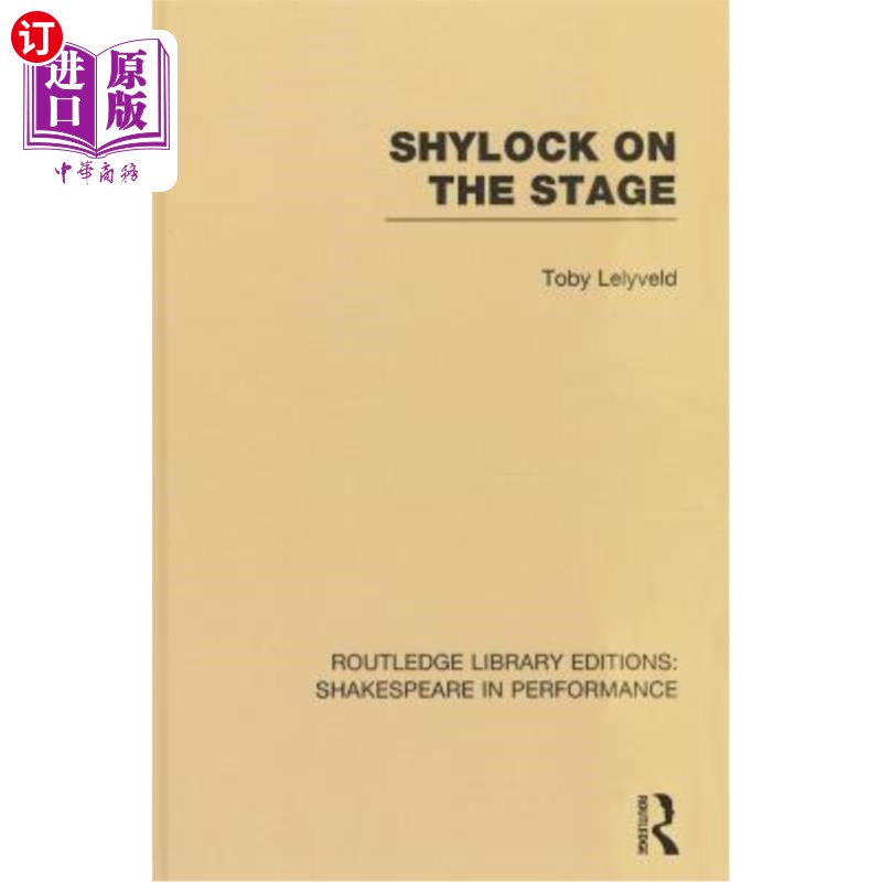 海外直订shylock on the stage 夏洛克在舞台上