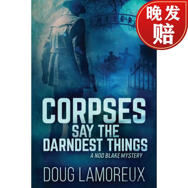 【4周达】corpses say the darndest things: large print edition