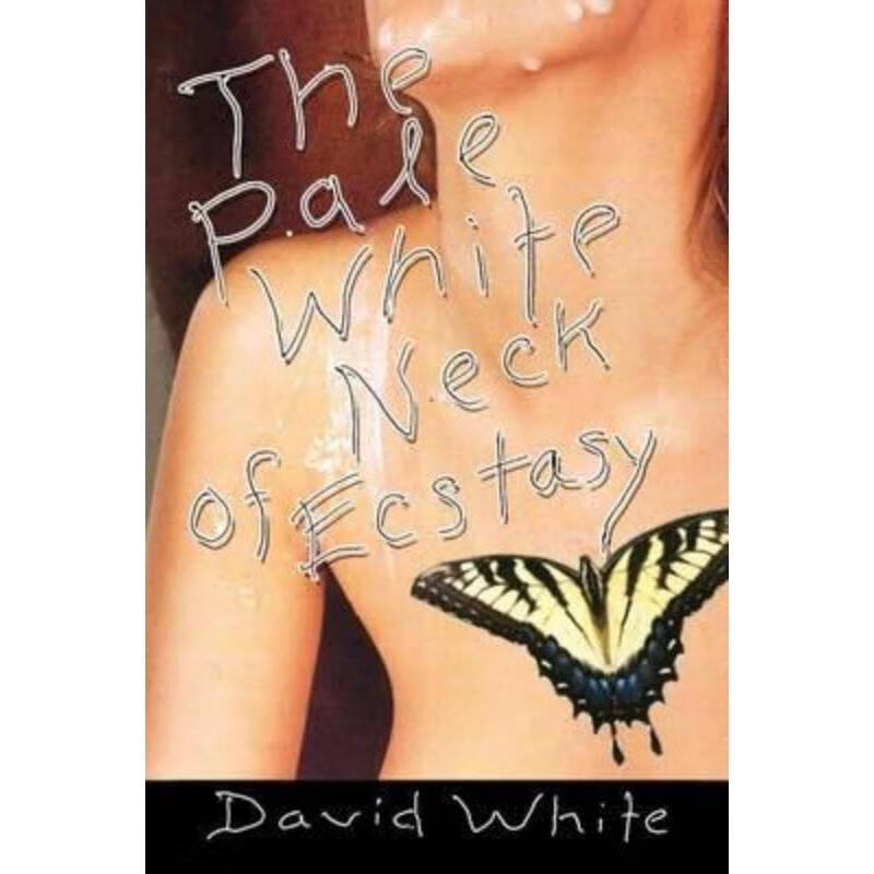 按需印刷the pale white of neck ecstasy