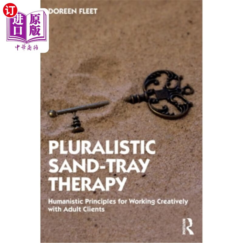 海外直订pluralistic sand-tray therapy: humanistic principles for