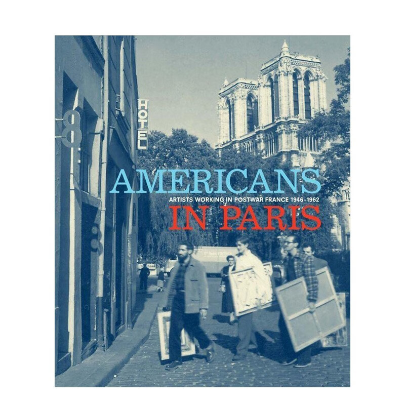 【现货】americans in paris: artists working in postwar france