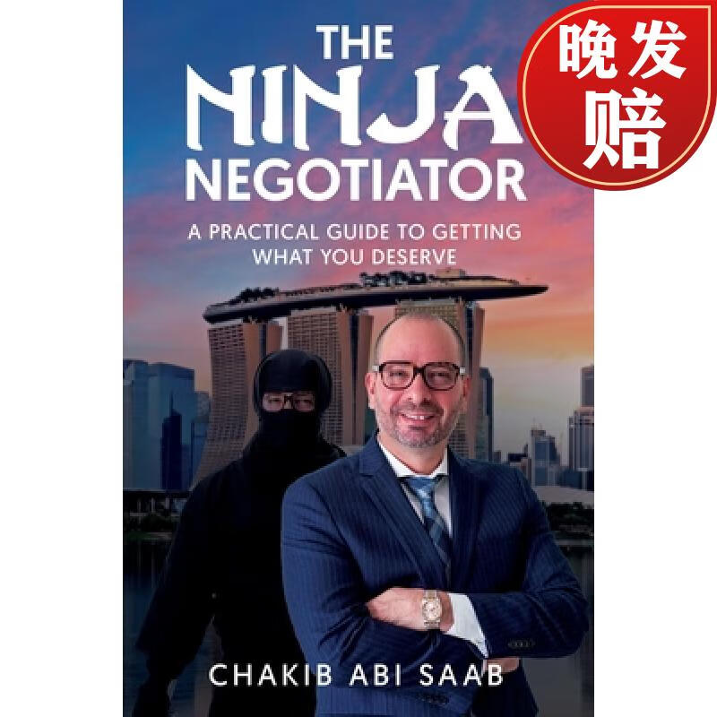 【4周达】the ninja negotiator: a practical guide to getting what
