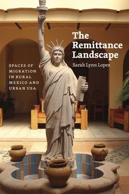 预订the remittance landscape: spaces of migration in rural