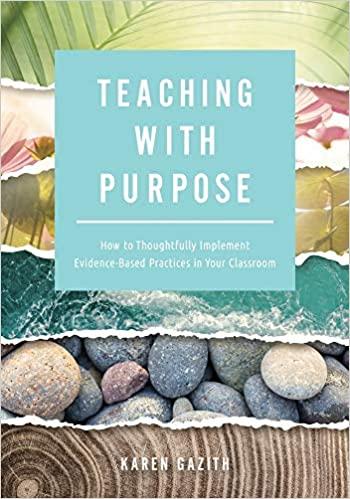 预订teaching with purpose: how to thoughtfully imple