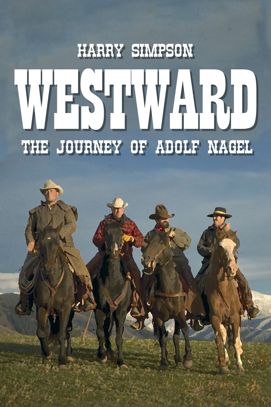 westward:the journey of adolf nagel