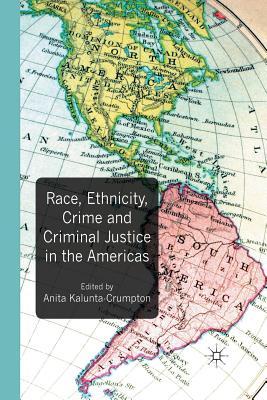预订race, ethnicity, crime and criminal justice in the americas