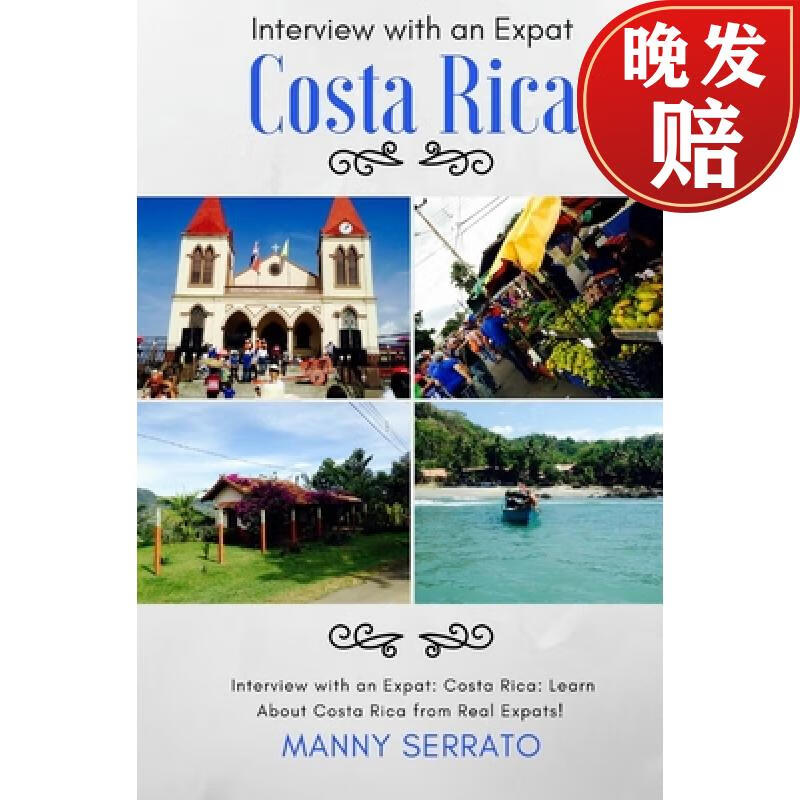 【4周达】interview with an expat: costa rica: learn about costa