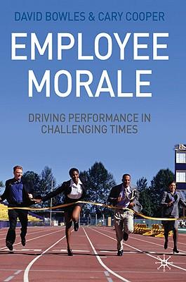 预订 employee morale: driving performance in challenging times