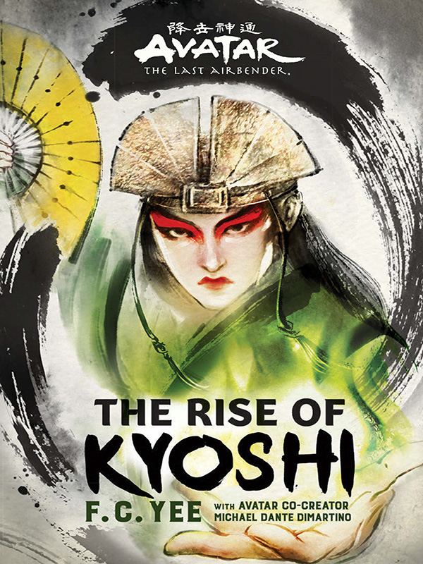 avatar, the last airbender: the rise of kyoshi
