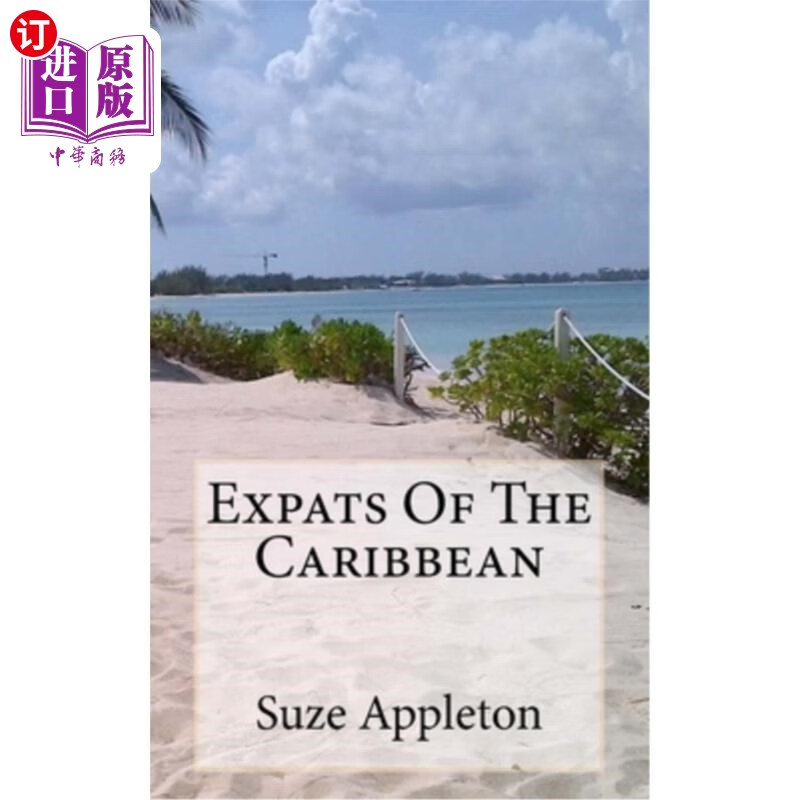 海外直订expats of the caribbean: a tale of fun among the palm