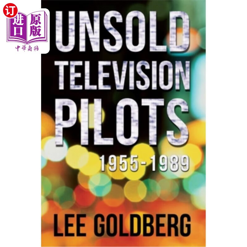 海外直订unsold television pilots: 1955-1989 未售出的电视试播集
