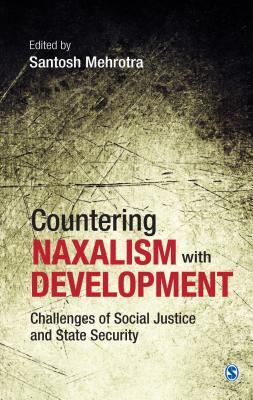 预订countering naxalism with development: challenges