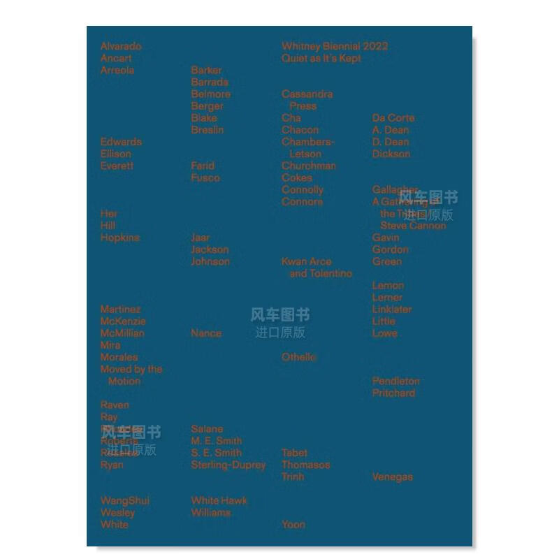 2022:保持安静 whitney biennial 2022: quiet as its kept 英文原版
