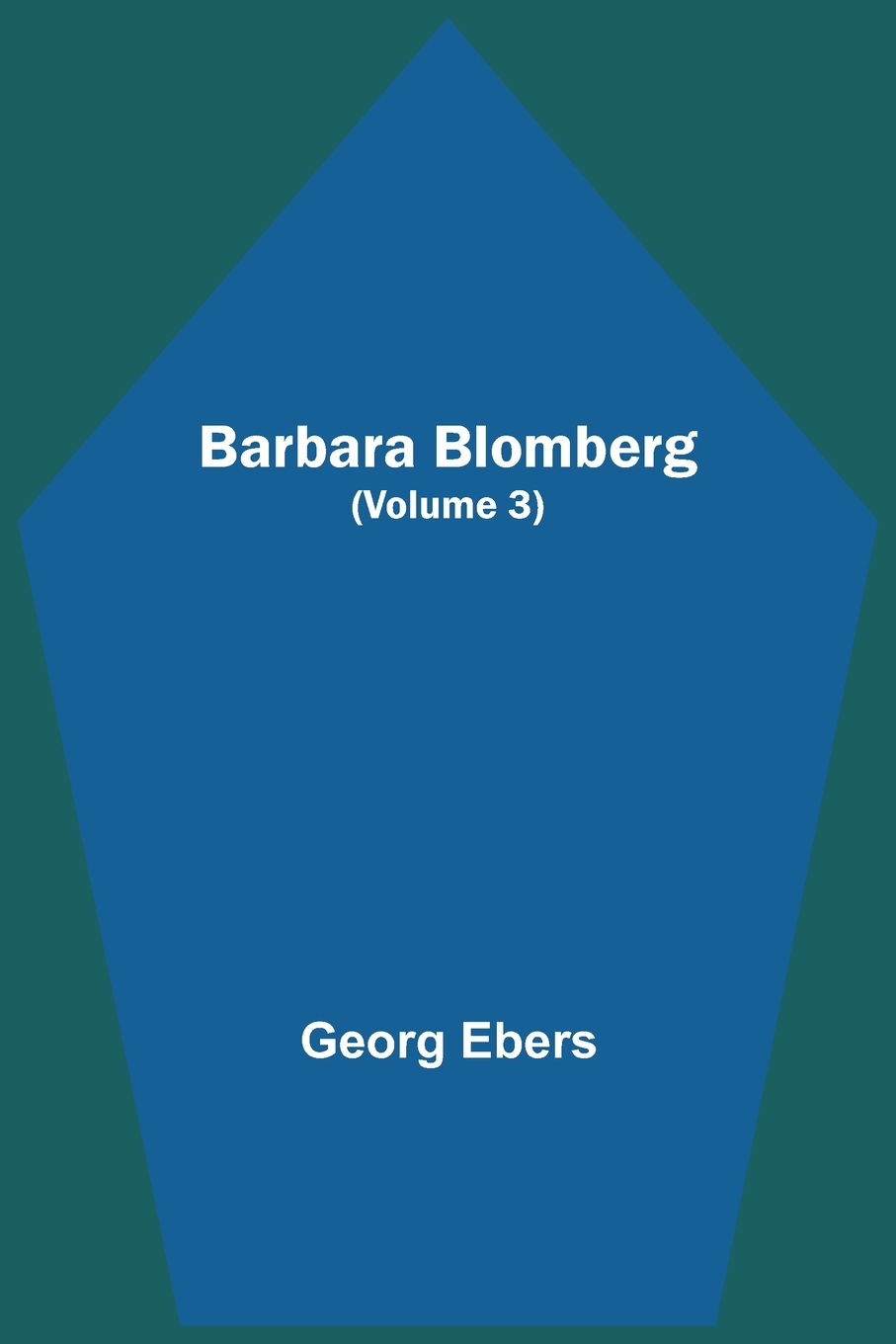 预售 按需印刷 barbara blomberg (volume 3)