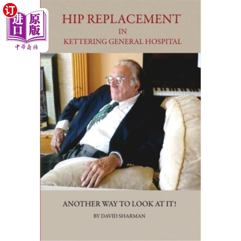 海外直订hip replacement in kettering general hospital 凯特林总