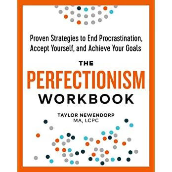 预订 the perfectionism workbook: proven strategies to end