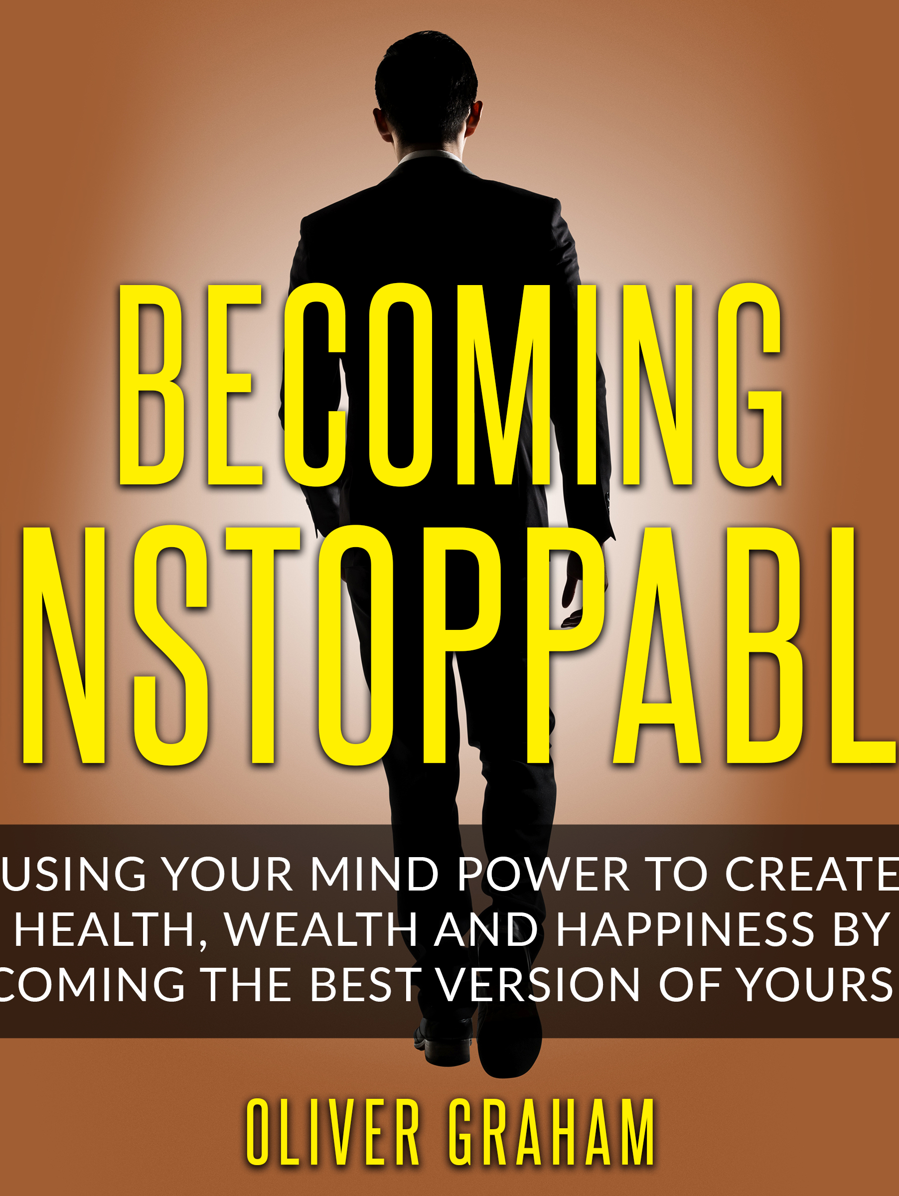 becoming unstoppable