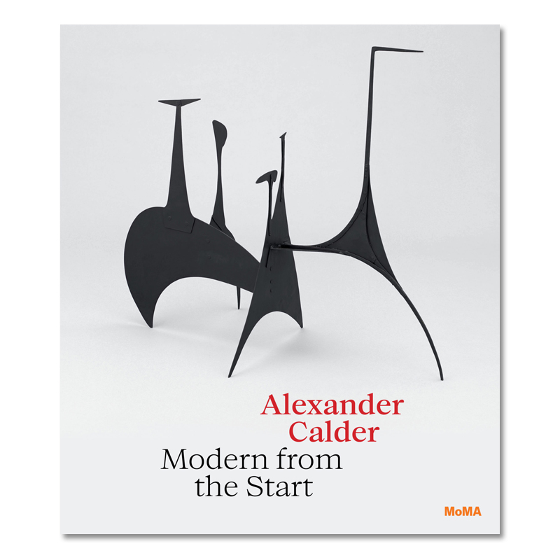 现货 英文原版 alexander calder: modern from the start 进口艺术