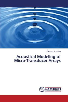 预订 Acoustical Modeling of Micro-Transducer Arrays
