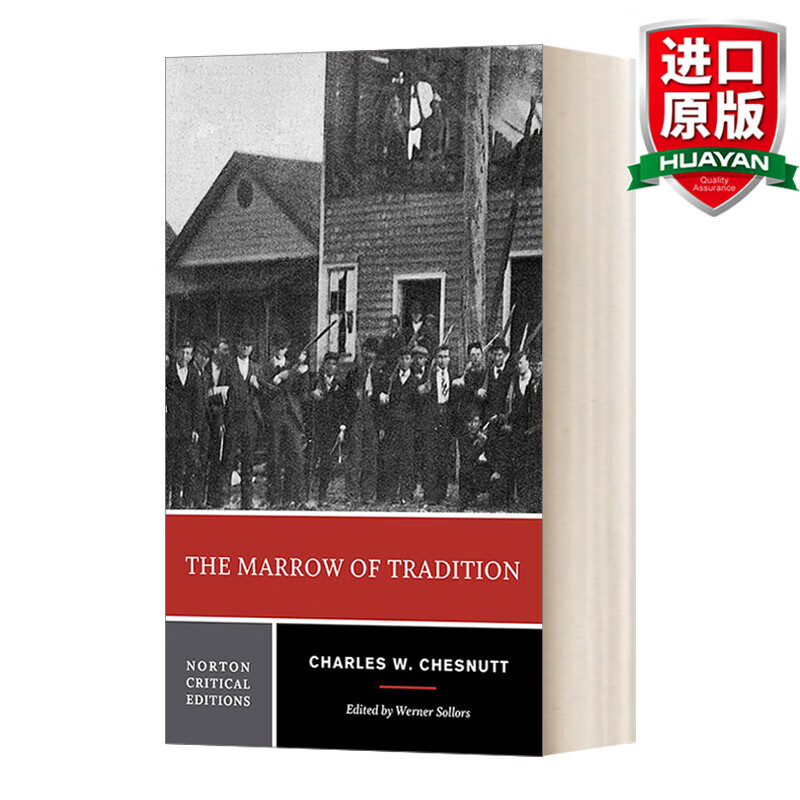 the marrow of tradition 英文原版 传统精髓 诺顿文学解读系列