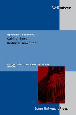 预订 darkness subverted: aboriginal gothic in black