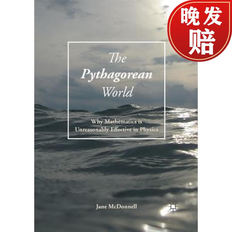 【4周达】the pythagorean world : why mathematics is unreasonably