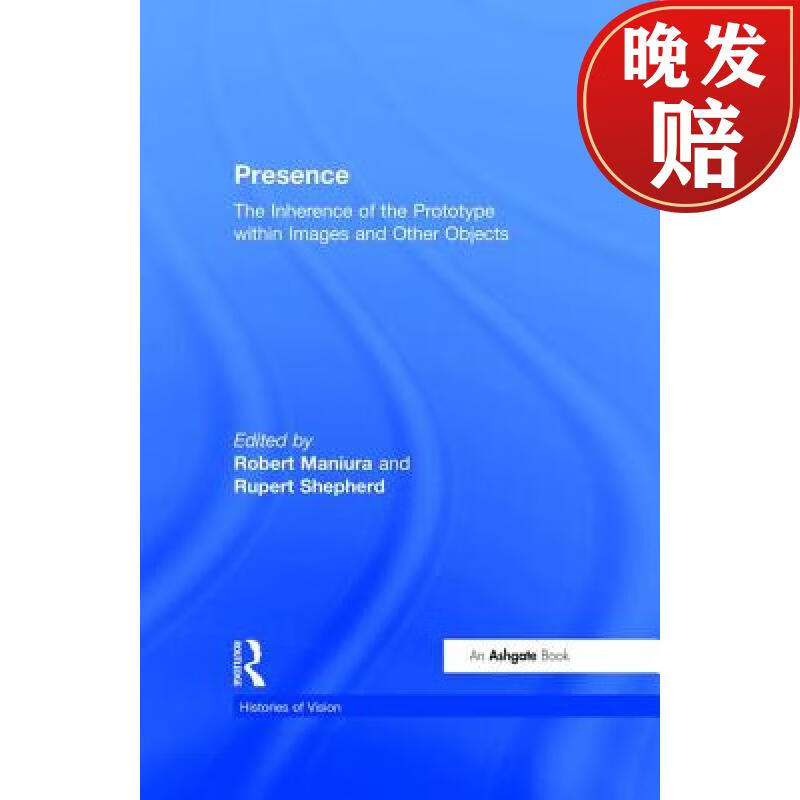 【4周达】presence: the inherence of the prototype within images